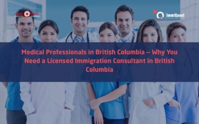 Secure Your BC Healthcare PR: Consult a Regulated Immigration Expert